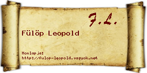 Fülöp Leopold névjegykártya